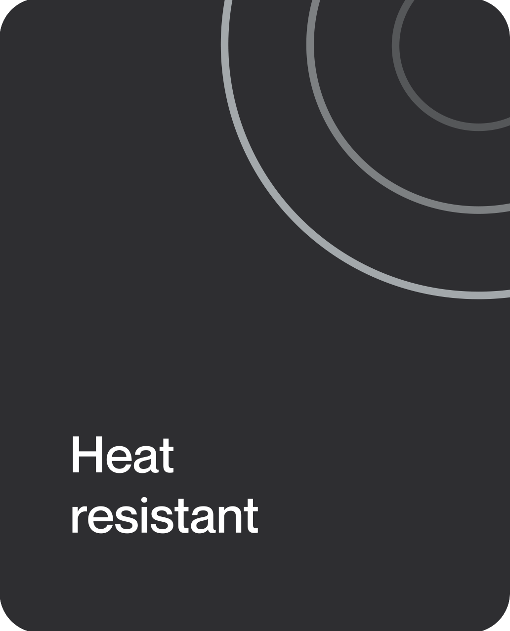 Heat resistant